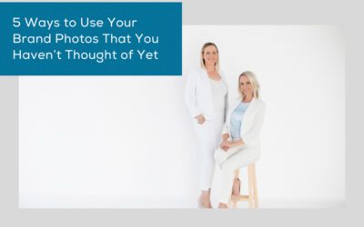 5 Ways to Use Your Brand Photos That You Haven’t Thought of Yet