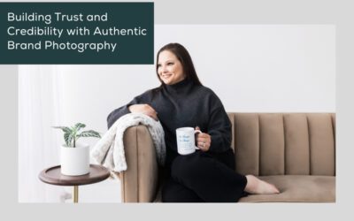 Building Trust and Credibility with Authentic Brand Photography